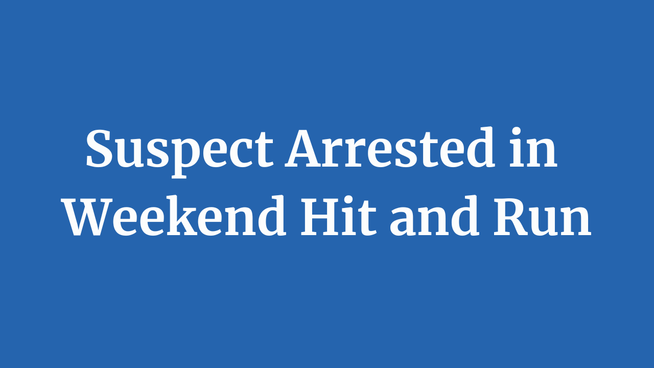 Suspect Arrested in Smithville Weekend Hit and Run